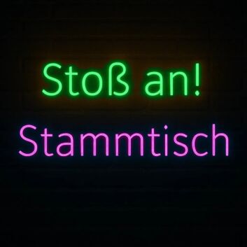 Stoß an! Stammtisch LED-Neonschild für Bar und Kneipe