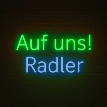 Auf uns! Radler LED-Neonschild für Bar Biergarten