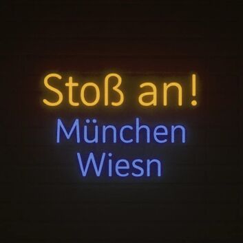 Stoß an! München Wiesn LED-Neonschild für Bar und Festival