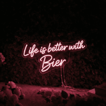 Life is better with Bier LED-Neonschild für Bar und Kneipe