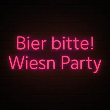 Bier bitte! Wiesn Party LED-Neonschild für Bar Party