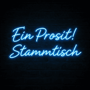 Ein Prosit! Stammtisch LED-Neonschild für Bar und Restaurant