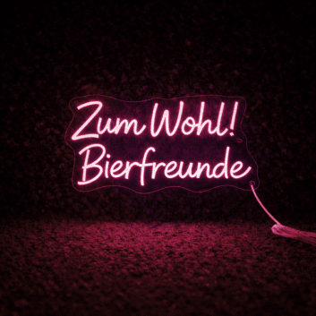 Zum Wohl! Bierfreunde LED-Neonschild für Bar Kneipe