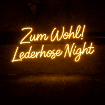 Zum Wohl! Lederhose Night LED-Neonschild für Bar und Festival