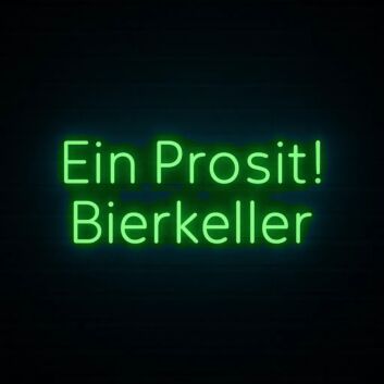 Ein Prosit! Bierkeller LED-Neonschild für Bar und Bierkeller