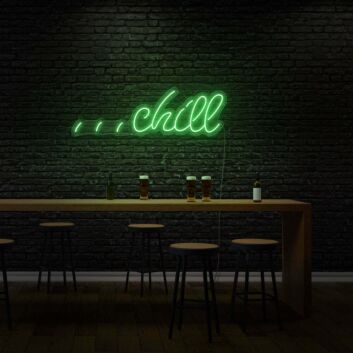 chill LED-Neonschild für Bar und Lounge