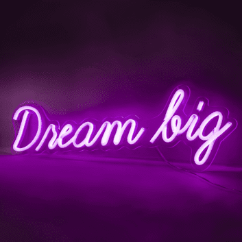 Dream big LED-Neonschild
