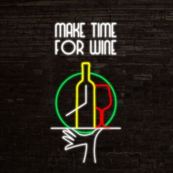 MAKE TIME FOR WINE LED-Neonschild für Bar und Restaurant