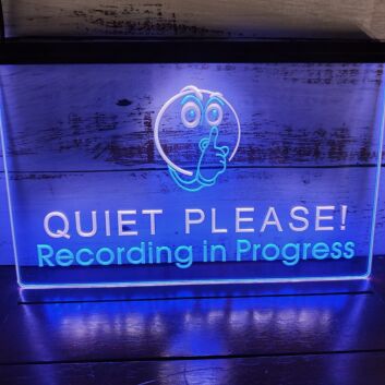 QUIET PLEASE! Recording in Progress LED-Neonschild für Studio Büro