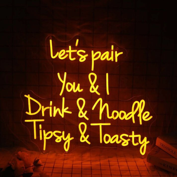 Let's pair You & I Drink & Noodle Tipsy & Toasty LED-Neonschild für Bar und Restaurant