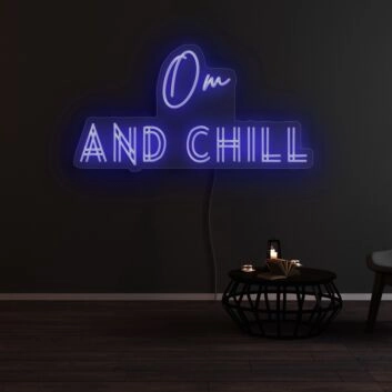 Om AND CHILL LED-Neonschild Wohnzimmer Yoga Studio