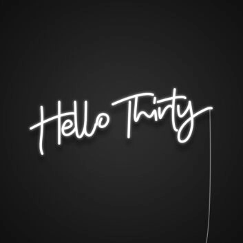 Hello Thirty LED-Neonschild Geburtstag Party