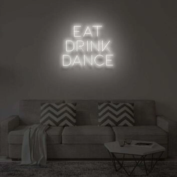 EAT DRINK DANCE LED-Neonschild für Bar und Wohnzimmer