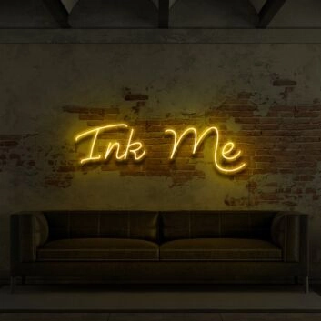 Ink Me Neon Schrift LED für Tattoo Studio